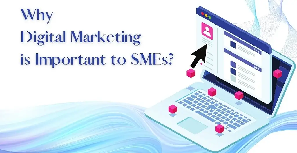 Digital Marketing for SMEs